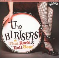 That Rock and Roll Beat von The Hi-Risers