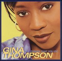 Things That You Do [CD/Cassette Single] von Gina Thompson