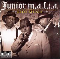 Riot Musik von Junior M.A.F.I.A.