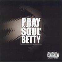 Pray for the Soul of Betty von Constantine Maroulis