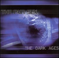 Dark Ages von The Fair Sex