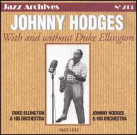 Vol. 2: With and Without Duke Ellington 1943/1952 von Johnny Hodges