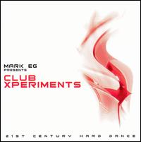 Club Xperiments von Mark EG