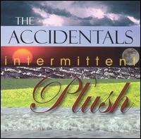 Intermittent Plush von The Accidentals