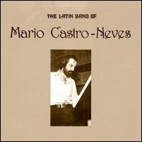 Latin Band of Mario Castro-Neves von Mario Castro-Neves