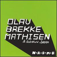 N.A.O.M.B. (Nugatti All Ova Me Butty) von Olav Brekke Mathisen