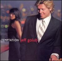 Temptation von Jeff Golub