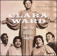 I Feel the Holy Spirit von Clara Ward