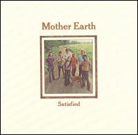 Satisfied von Mother Earth