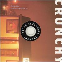 Crunchy, Pt. 1 von Jon Spencer Blues Explosion