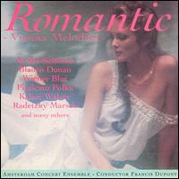 Romantic Vienna Melodies von Amsterdam Concert Ensemble