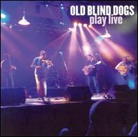 Play Live von Old Blind Dogs