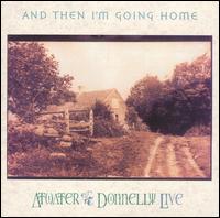 And Then I'm Going Home von Atwater & Donnelly