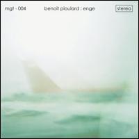 Enge EP von Benoît Pioulard