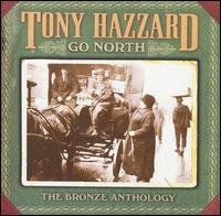 Go North: The Bronze Anthology von Tony Hazzard