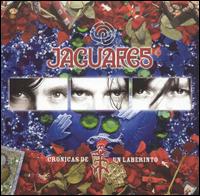 Cronicas de un Laberinto von Jaguares
