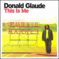 This Is Me von Donald Glaude