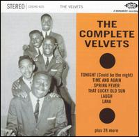 Complete Velvets von The Velvets