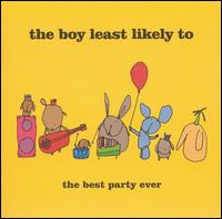 Best Party Ever von The Boy Least Likely To