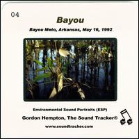 Bayou: Bayou Meto, Arkansas, May 16, 1992 von Gordon Hempton