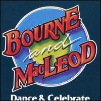 Dance and Celebrate von Bourne & Macleod