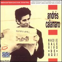 Nadie Sale Vivo de Aquí von Andrés Calamaro