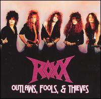 Outlaws Fools and Thieves von Roxx