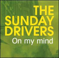 On My Mind von The Sunday Drivers