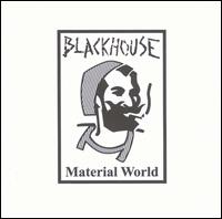 Material World von Blackhouse