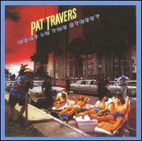 Heat in the Street von Pat Travers