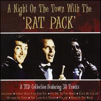 Night on the Town With the Rat Pack von The Rat Pack