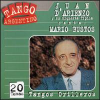 Tangos Orilleros von Juan D'Arienzo