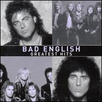 Greatest Hits von Bad English