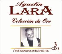 Colección de Oro [Box] von Agustín Lara