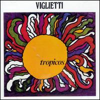 Tropicos von Daniel Viglietti