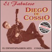 Fabuloso von Diego de Cossio