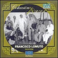 Colección 78 RPM: 1931-1950 von Francisco Lomuto