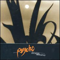 Strange Romance von Psyche