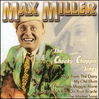 Cheeky Chappie Sings von Max Miller