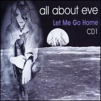 Let Me Go Home, Pt. 1 von All About Eve