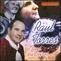 Raul Torres & Seus Parceiros von Raul Torres