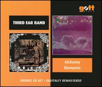 Alchemy/Elements von Third Ear Band