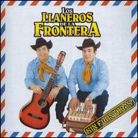 Sin Fronteras von Los Llaneros de la Frontera