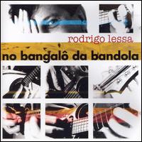 No Bangalo da Bandola von Rodrigo Lessa