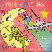 Yoyicanciones Para Yoyitos von Batido House Kids
