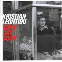 Some Day Soon [UK Bonus Tracks] von Kristian Leontiou