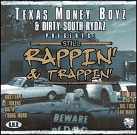 Still Rappin' and Trappin' von DSR & Big Wheels of Texas