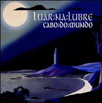 Cabo do Mundo von Luar Na Lubre