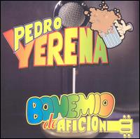 Bohemio de Aficion von Pedro Yerena