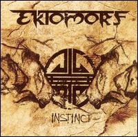 Instinct [Bonus Tracks] von Ektomorf